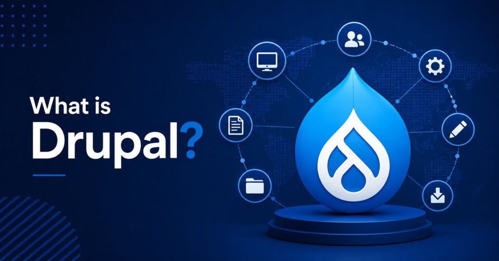 What Is Drupal? A Beginner’s Guide to the Open-Source CMS